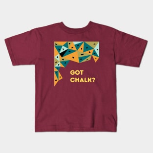 Got Chalk Bouldering Design Kids T-Shirt